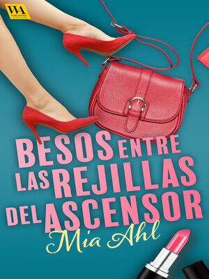 cover image of Besos entre las rejillas del ascensor